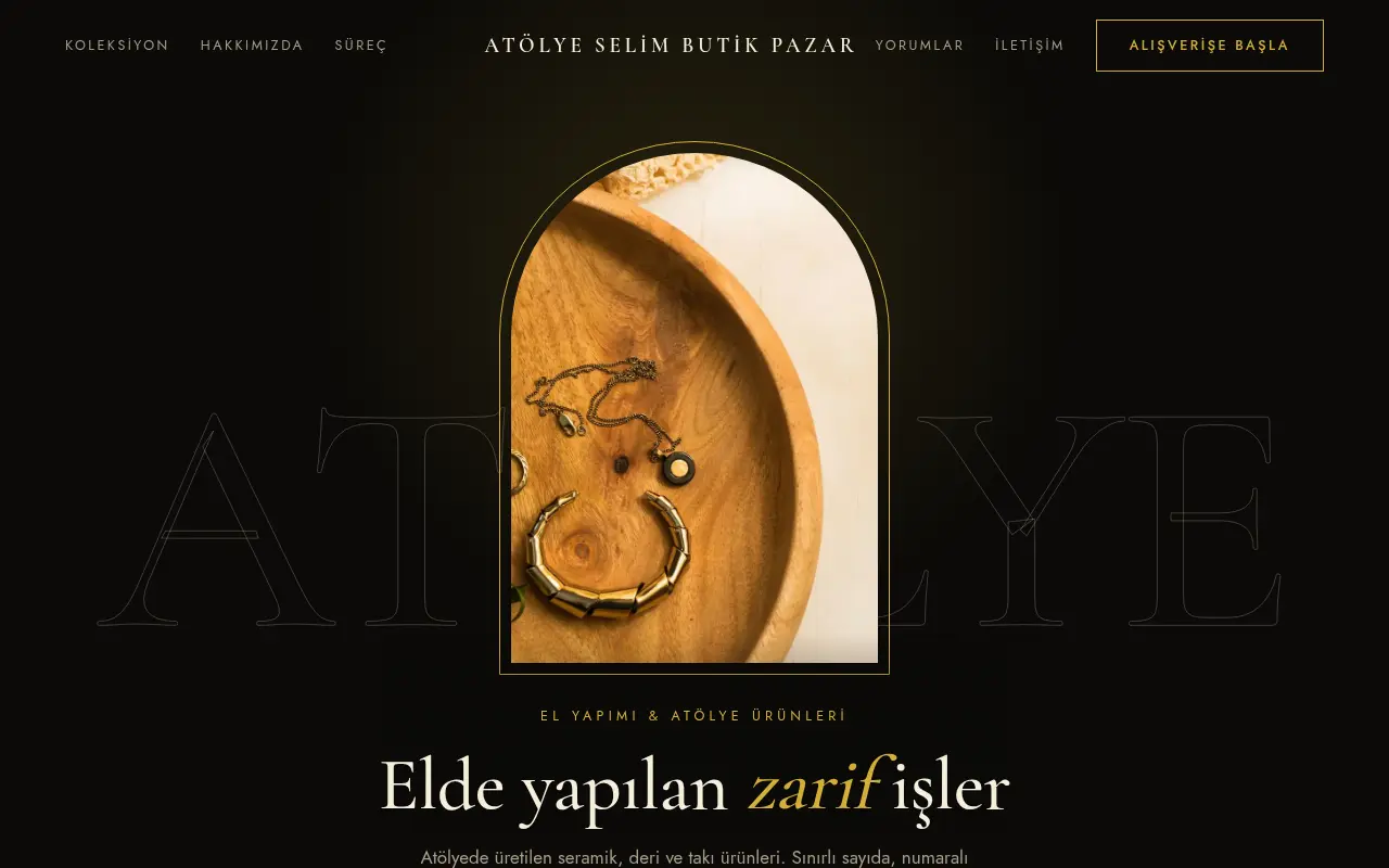 Giyim E-Ticaret Web Sitesi — Atölye Selim Butik Pazar